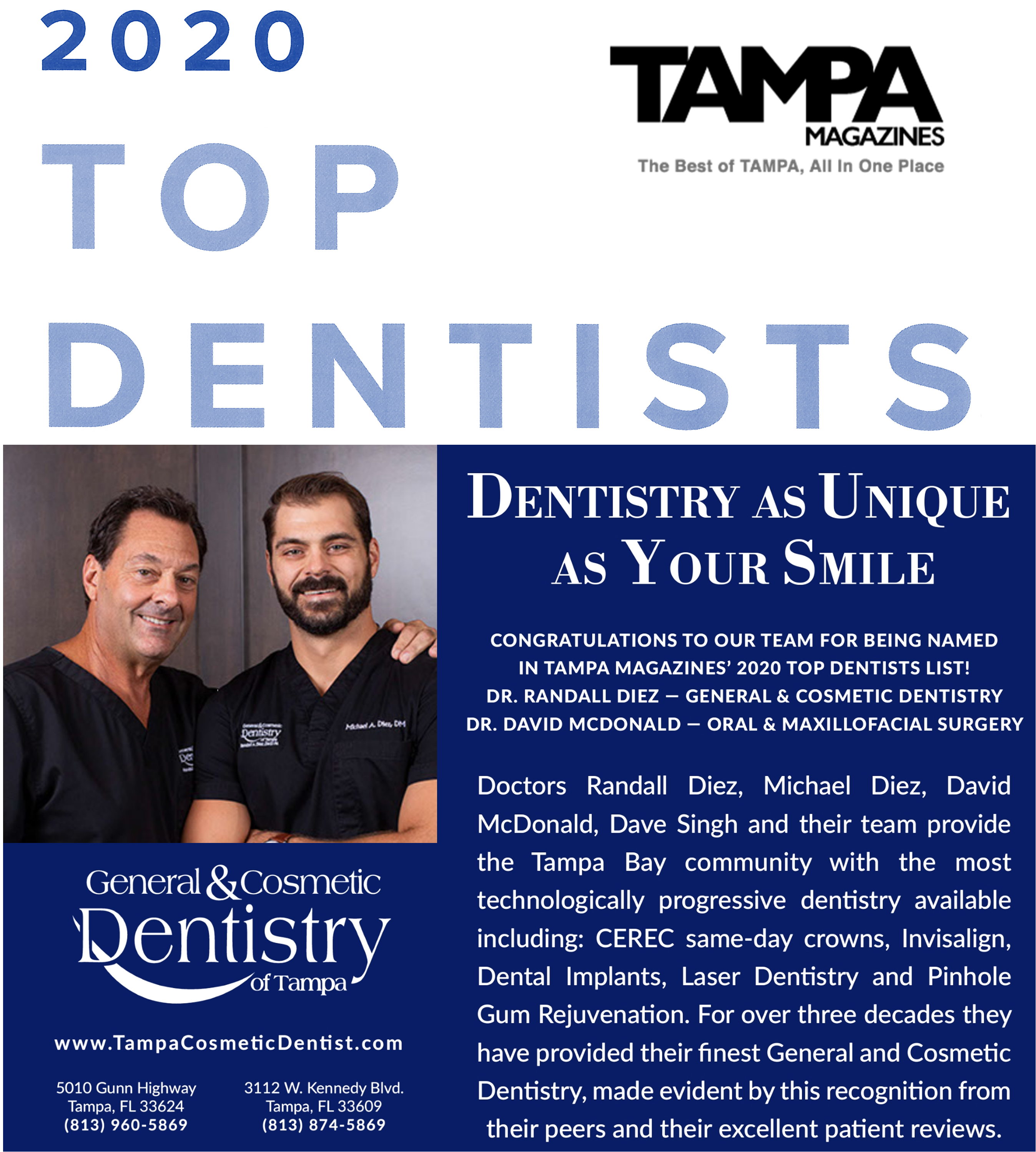 General and Cosmetic Dentistry of Tampa - Randall Diez and Michael Diez