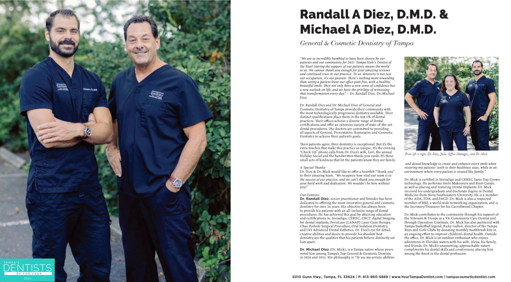 General and Cosmetic Dentistry of Tampa - Randall Diez and Michael Diez