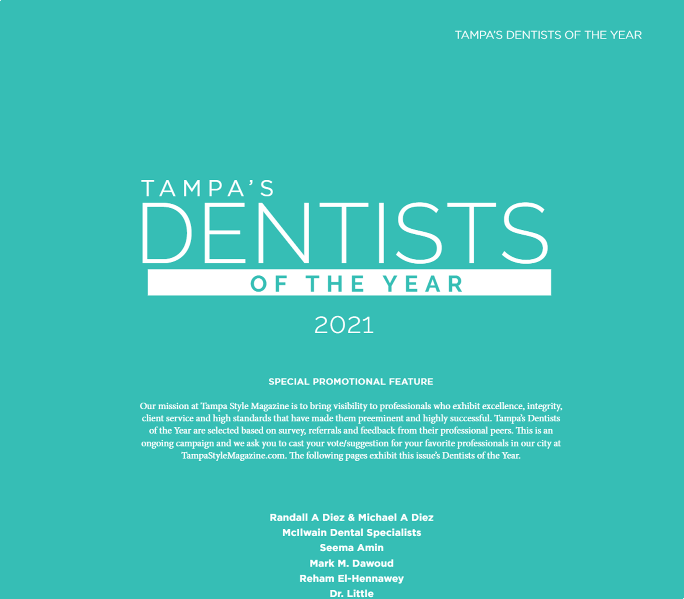 General and Cosmetic Dentistry of Tampa - Randall Diez and Michael Diez